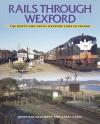 RAILS THROUGH WEXFORD